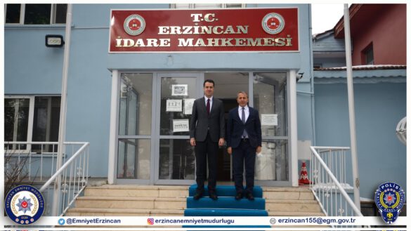 Erzincan İdare Mahkemesi Başkanı Sayın Kerem Özyardımcı'yı Makamında Ziyaret